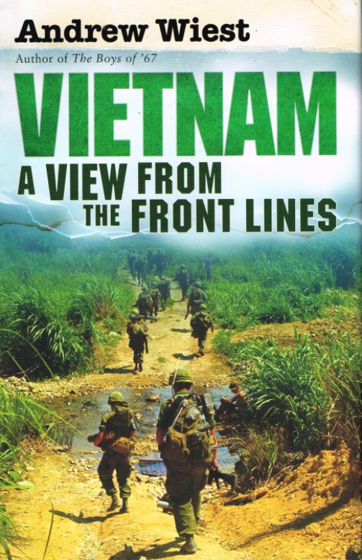 VIETNAM : A VIEW FROM THE FRONT LINES