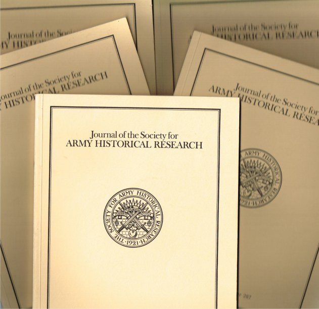 JOURNAL OF THE SOCIETY FOR ARMY HISTORICAL RESEARCH 