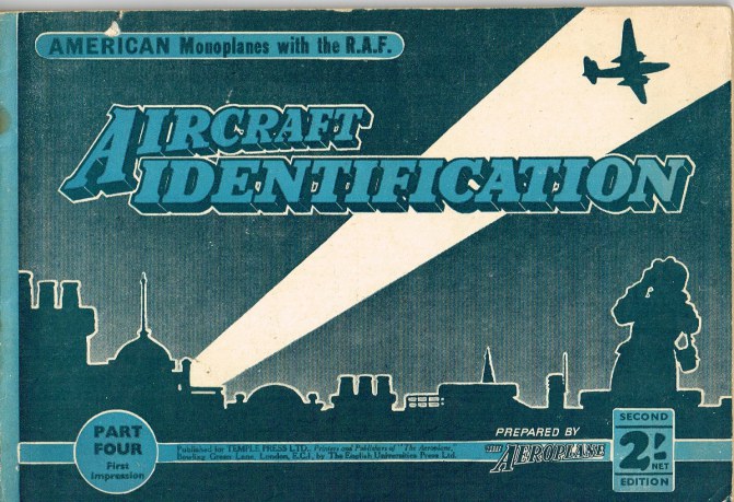 AIRCRAFT IDENTIFICATION PART FOUR: AMERICAN MONOPLANES WITH THE RAF