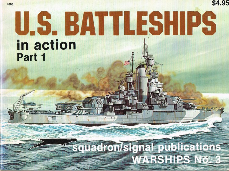 US BATTLESHIPS IN ACTION PART 1