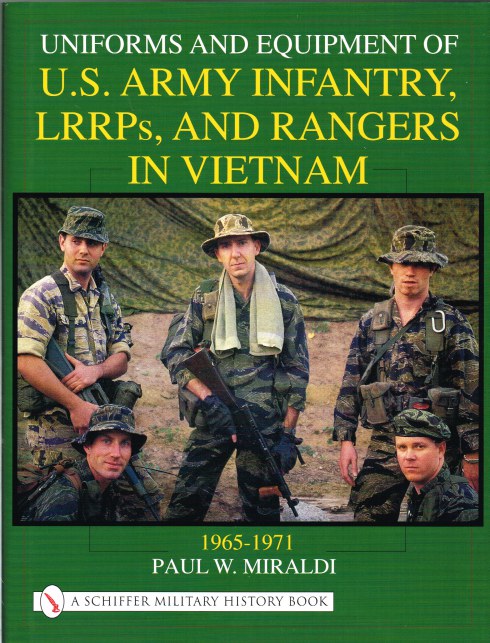 UNIFORMS AND EQUIPMENT OF THE US ARMY INFANTRY, LRRPS AND RANGERS IN ...