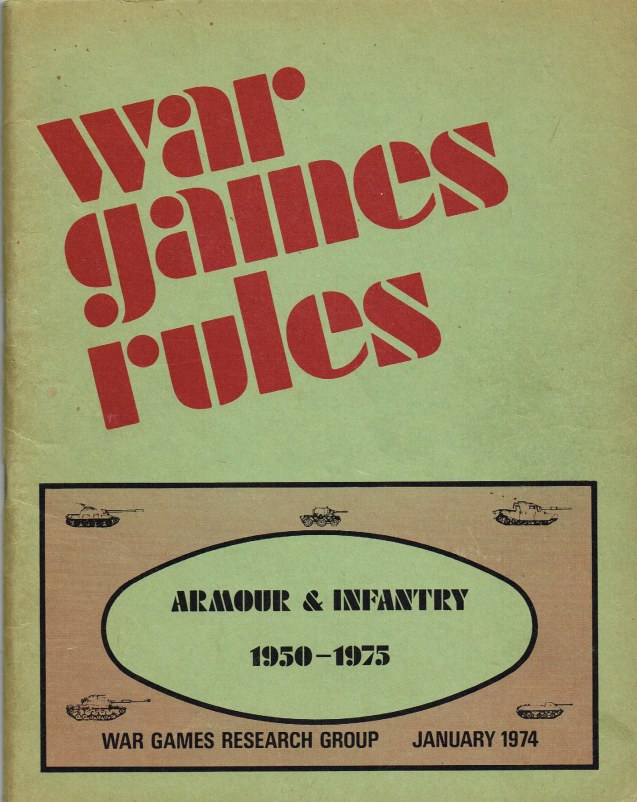 WAR GAMES RULES: ARMOUR & INFANTRY 1950-1975