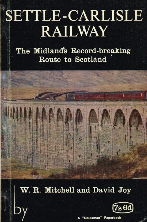 Settle-carlisle Railway : The Midlands Record-breaking Route To Scotland