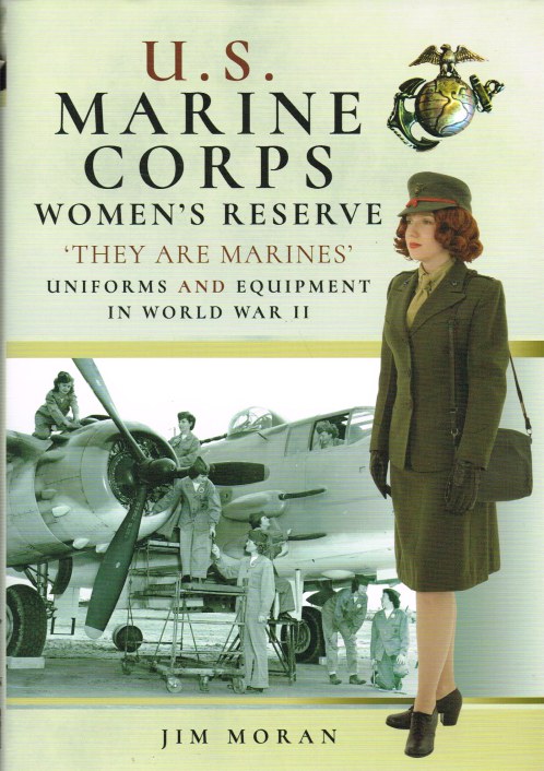 US MARINE CORPS WOMEN'S RESERVE 'THEY ARE MARINES': UNIFORMS AND ...