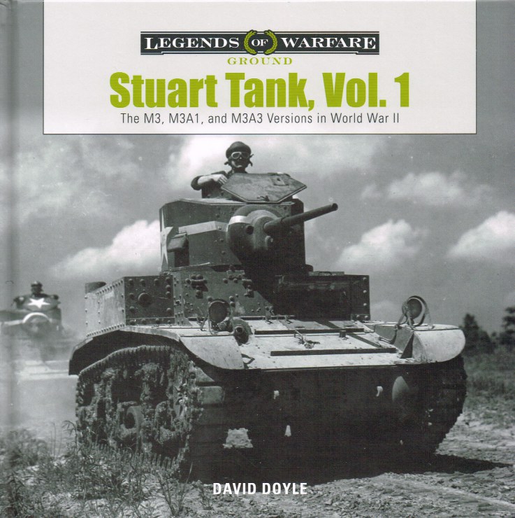 STUART TANK, VOL.1 : THE M3, M3A1, AND M3A3 VERSIONS IN WORLD WAR II