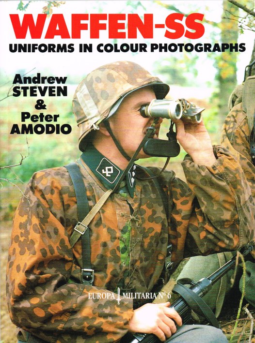 WAFFEN-SS UNIFORMS IN COLOUR PHOTOGRAPHS