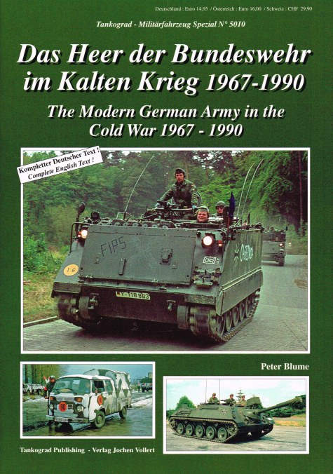 THE MODERN GERMAN ARMY IN THE COLD WAR 1967-1990