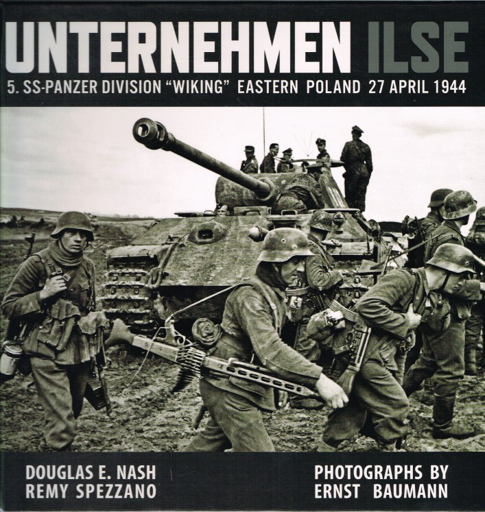 UNTERNEHMEN ILSE : 5. SS-PANZER DIVISION WIKING, EASTERN POLAND, 27 ...