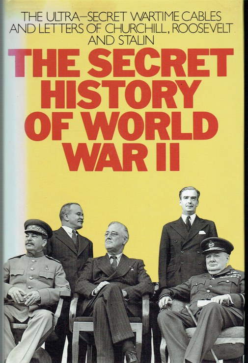 the-secret-history-of-world-war-ii