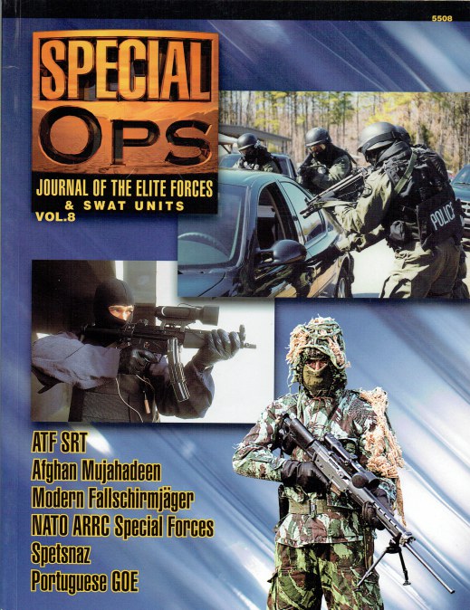 SPECIAL OPS : JOURNAL OF THE ELITE FORCES & SWAT UNITS VOL.8