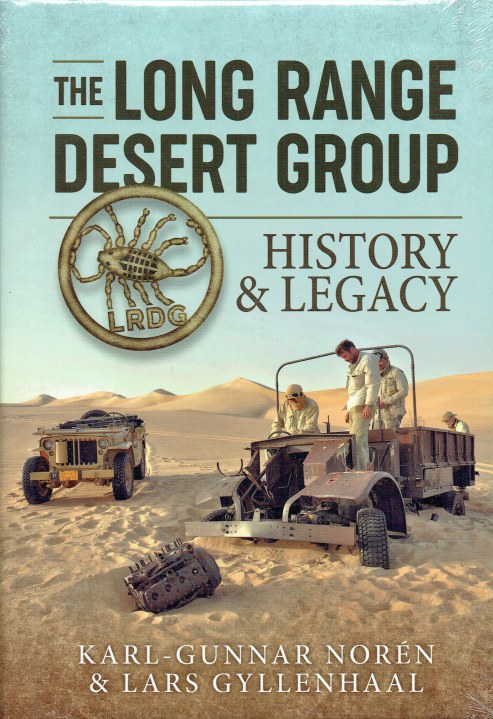 THE LONG RANGE DESERT GROUP : HISTORY & LEGACY