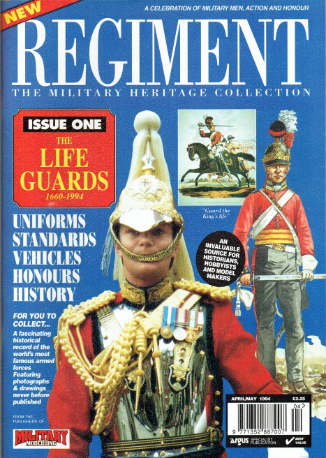 Regiment Issue One The Life Guards 1660 1994