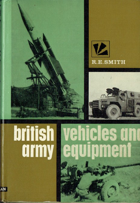 BRITISH ARMY VEHICLES AND EQUIPMENT