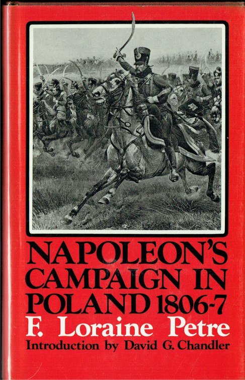 NAPOLEON'S CAMPAIGN IN POLAND 1806-1807