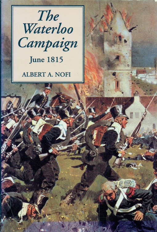 THE WATERLOO CAMPAIGN JUNE 1815