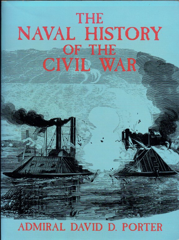 THE NAVAL HISTORY OF THE CIVIL WAR