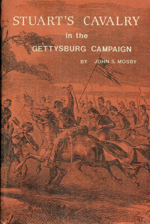 STUART'S CAVALRY IN THE GETTYSBURG CAMPAIGN