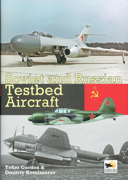 SOVIET AND RUSSIAN TESTBED AIRCRAFT